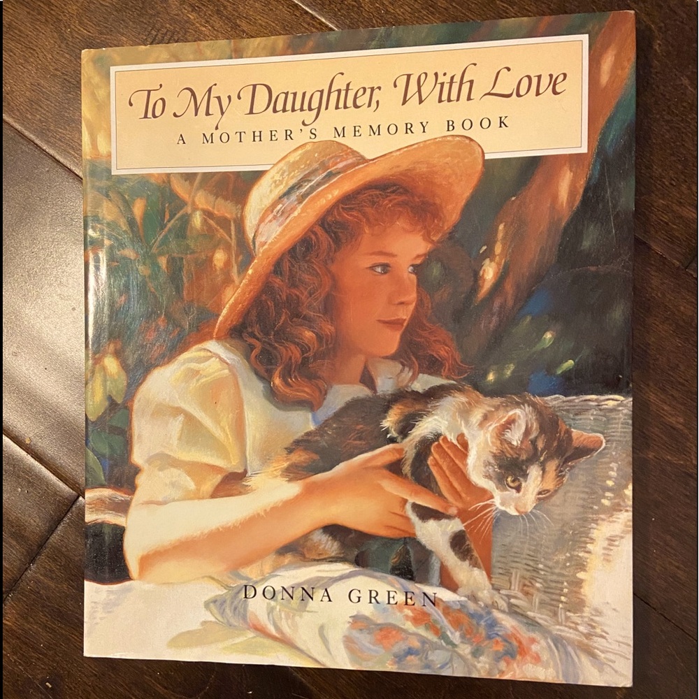 To My Daughter, With Love memory book
